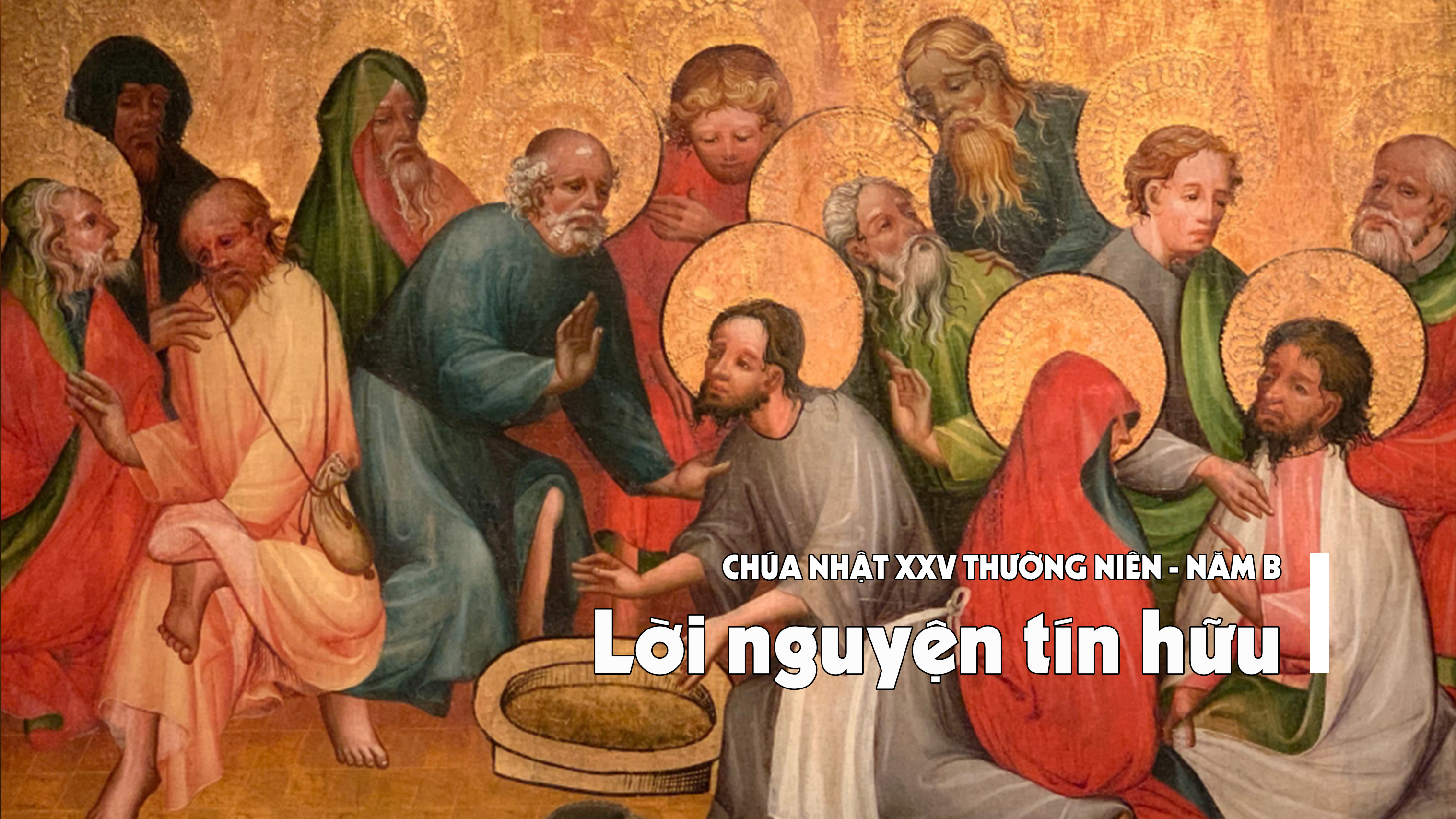 Lời nguyện tín hữu - Chúa nhật XXV TN năm B